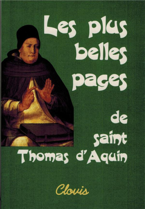 Emprunter Les plus belles pages de saint Thomas d'Aquin livre
