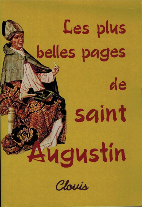 Emprunter Les plus belles pages de saint Augustin livre