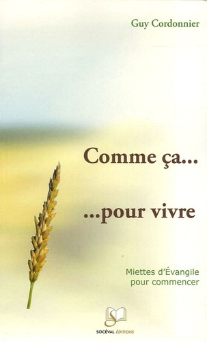 Emprunter COMME CA POUR VIVRE livre