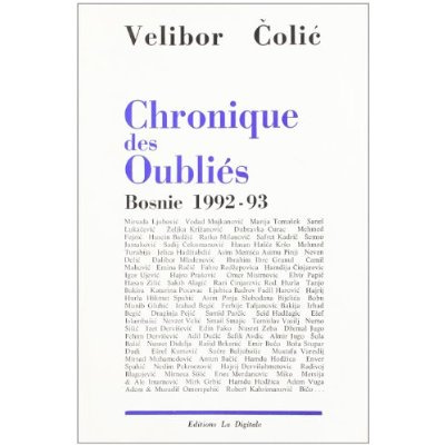 Emprunter CHRONIQUE DES OUBLIES BOSNIE 1992-93 livre