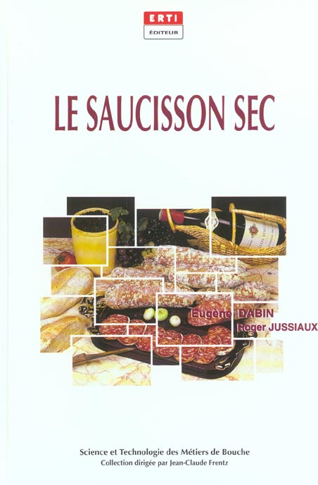 Emprunter Le saucisson sec livre