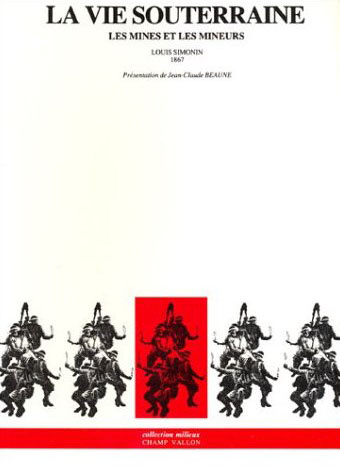 Emprunter La vie souterraine: les mines et les mineurs livre