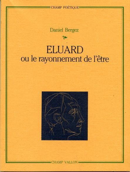 Emprunter ELUARD OU LE RAYONNEMENT DE L'ETRE livre