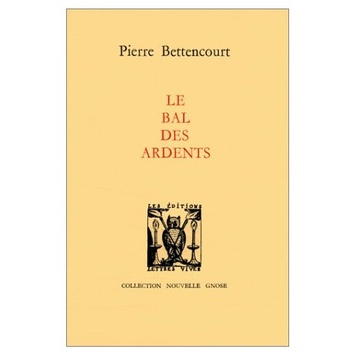 Emprunter Le Bal des ardents livre