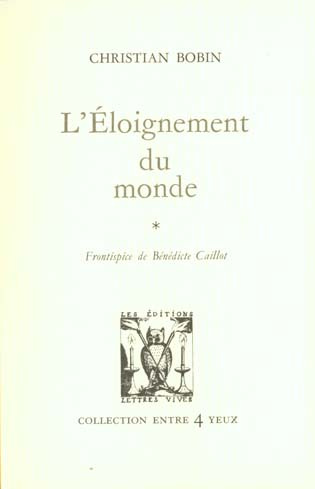 Emprunter L'éloignement du monde livre