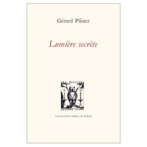 Emprunter Lumière secrète livre