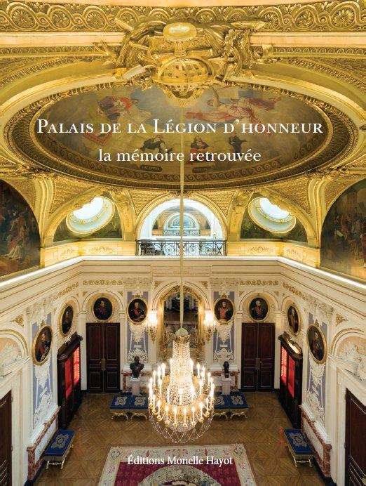 Emprunter Palais de la Légion d'honneur. La mémoire du lieu livre