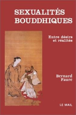 Emprunter Sexualités bouddhiques. Entre désirs et réalités livre
