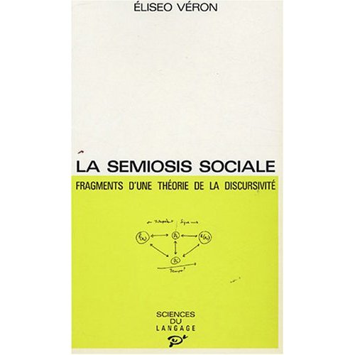 Emprunter La Semiosis sociale. Fragments d'une théorie de la discursivité livre