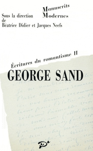 Emprunter George Sand. L'éctriture du romantisme, Tome 2 livre