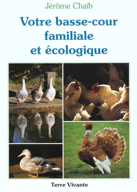 Emprunter Votre basse-cour familiale et écologique livre