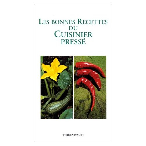 Emprunter Les bonnes recettes du cuisinier pressé livre