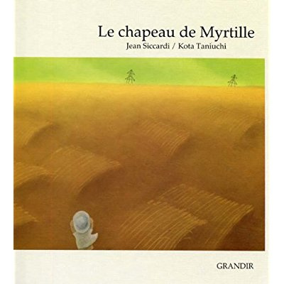 Emprunter LE CHAPEAU DE MYRTILLE livre