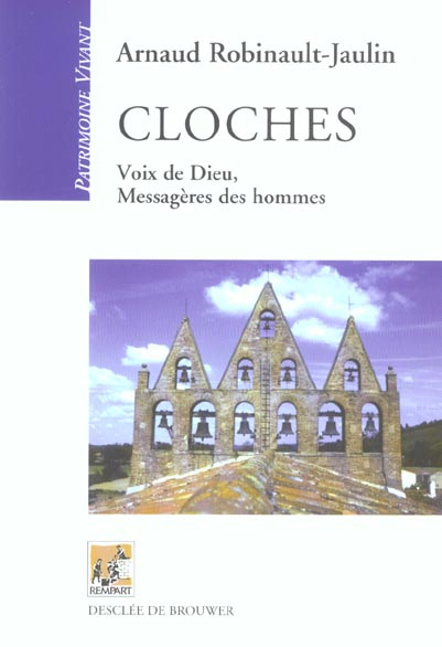Emprunter Cloches. Voix de Dieu, Messagères des hommes livre