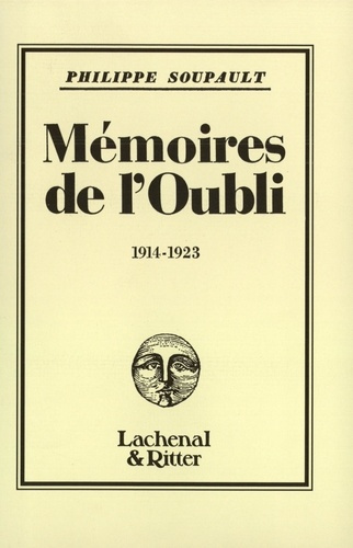 Emprunter Mémoires de l'oubli : 1914-1923 livre