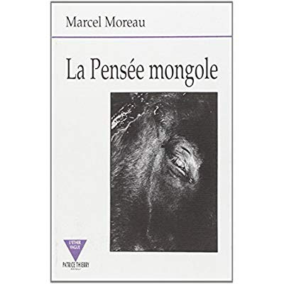 Emprunter La pensée mongole livre