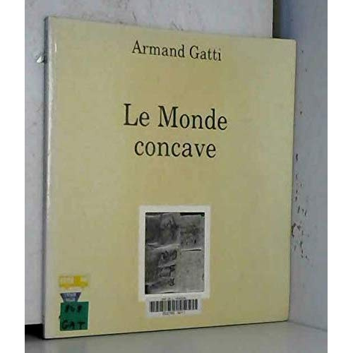 Emprunter Le monde concave. 0000 livre