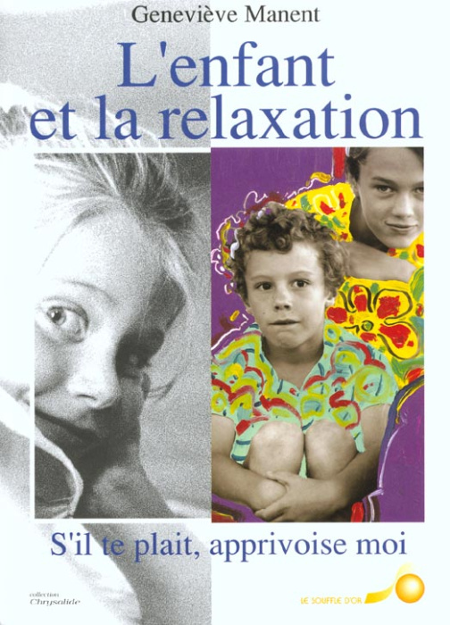 Emprunter L'ENFANT ET LA RELAXATION. 
