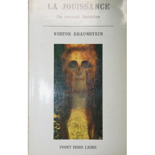 Emprunter La jouissance. Un concept lacanien livre