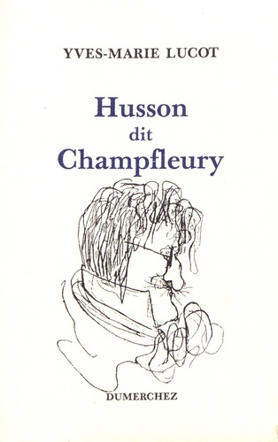 Emprunter Husson, dit Champfleury livre
