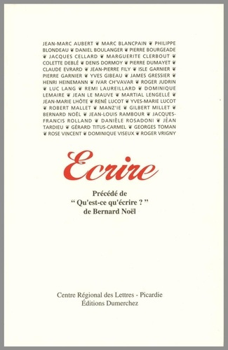 Emprunter Ecrire Precede de Qu'Est Ce Qu'Ecrire- livre