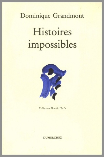 Emprunter Histoires Impossibles livre