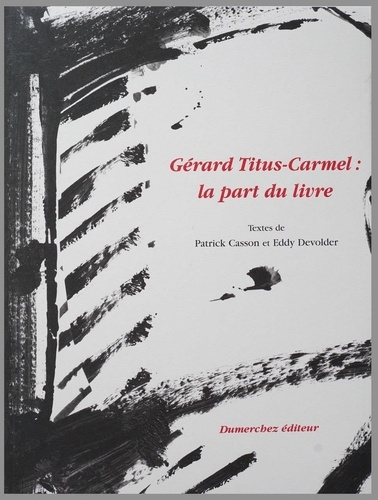 Emprunter GERARD TITUS-CARMEL . LA PART DU LIVRE livre