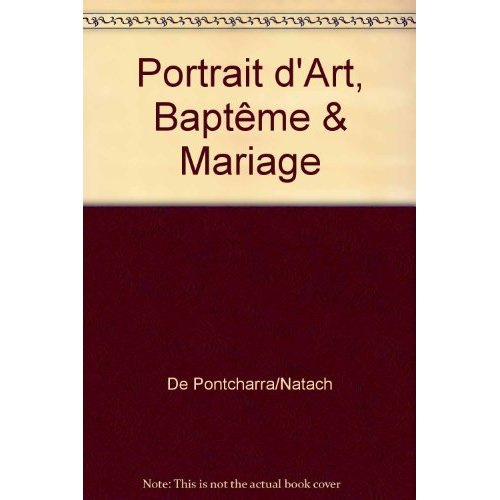 Emprunter Portrait d'Art, Bapteme & Mariage livre
