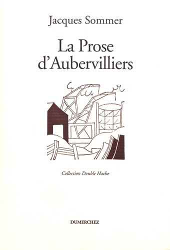 Emprunter La prose d'Aubervilliers livre