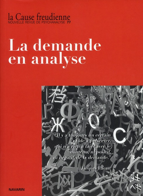 Emprunter La Cause freudienne N° 77 : La demande en analyse livre