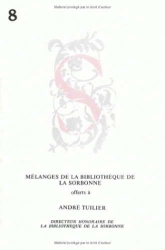 Emprunter MELANGES OFFERTS A ANDRE TUILIER, DIRECTEUR HONORAIRE DE LA BIBLIOTHEQUE DE LA SORBONNE. ANTIQUITE, livre