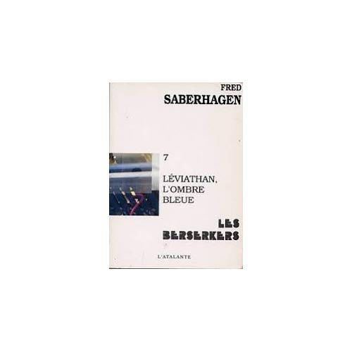 Emprunter Les Berserkers Tome 7 : Léviathan, l'ombre bleue livre