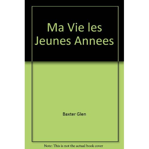 Emprunter Ma vie. Les jeunes années livre