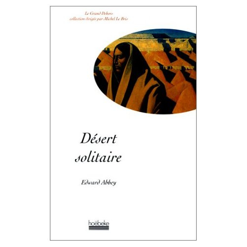 Emprunter Désert solitaire livre
