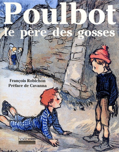 Emprunter POULBOT - LE PERE DES GOSSES livre