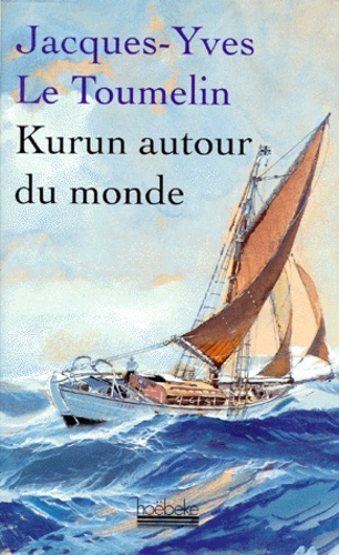 Emprunter Kurun autour du monde. 1949-1952 livre