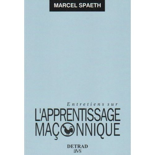 Emprunter Entretiens sur l'apprentissage maçonnique livre