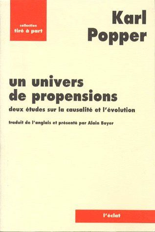 Emprunter UN UNIVERS DE PROPENSIONS. Deux études sur la causalité et l'évolution livre