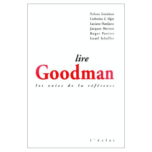 Emprunter LIRE GOODMAN - LES VOIES DE LA REFERENCE livre