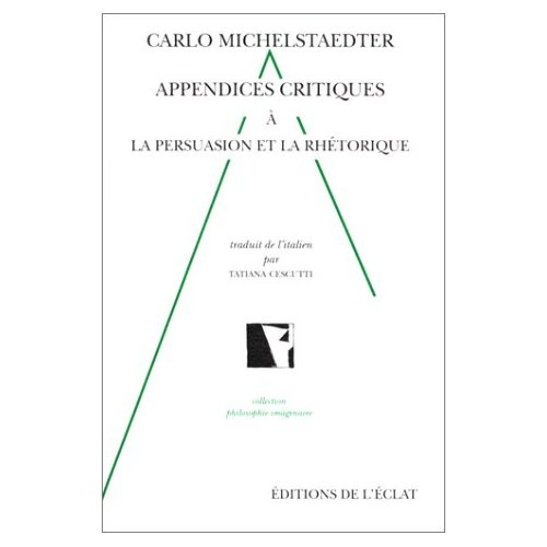 Emprunter APPENDICES CRITIQUES A LA PERSUASION ET LA RHETORIQUE livre