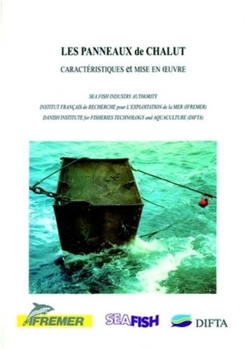 Emprunter LES PANNEAUX DE CHALUT. CARACTERISTIQUES ET MISE EN OEUVRE livre