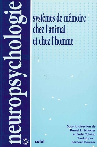 Emprunter Systèmes de mémoire chez l'animal et chez l'homme livre