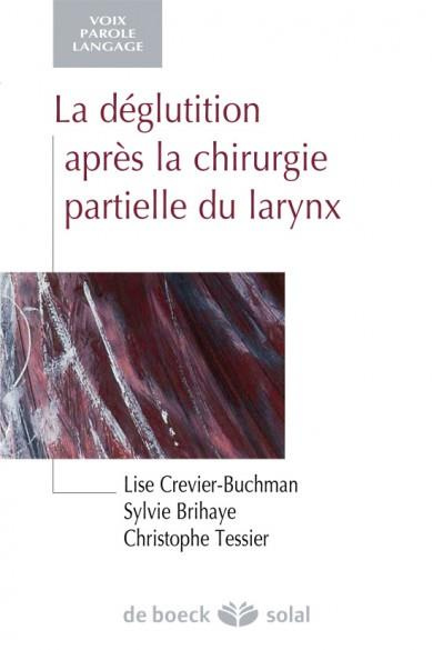 Emprunter La déglutition après chirurgie partielle du larynx livre