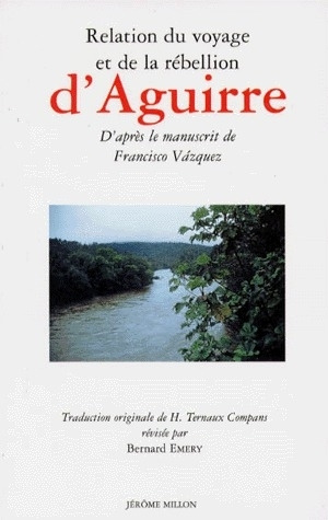 Emprunter Relation du voyage et de la rébellion d'Aguirre livre