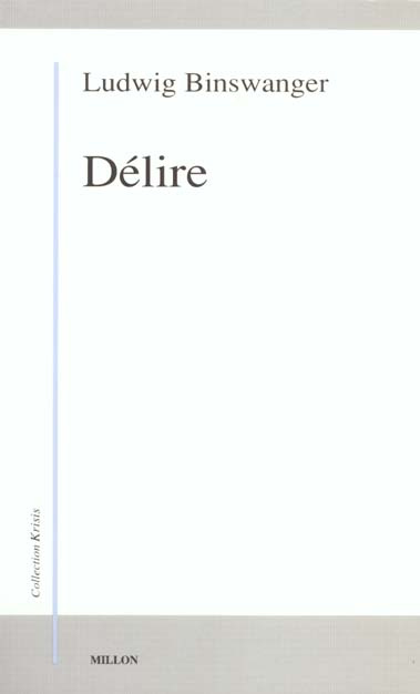 Emprunter Délire. Contributions à son étude phénoménologique et daseinsanalytique livre