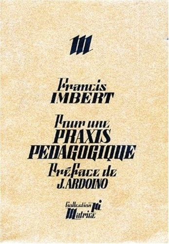 Emprunter Pour une praxis pédagogique livre