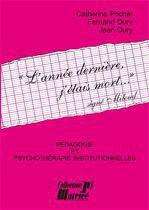 Emprunter L'Année dernière, j'étais mort , signé Miloud livre