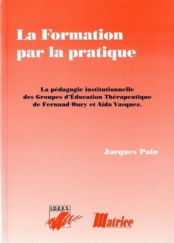 Emprunter LA FORMATION PAR LA PRATIQUE livre