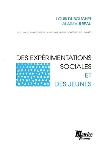 Emprunter Des expérimentations sociales et des jeunes livre