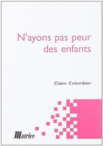 Emprunter N'ayons pas peur de enfants livre